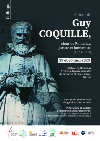 Colloque &quot;Autour de Guy Coquille, sieur de Romaney, juriste et humaniste (1523-1603) les 29 et 30 juin à Nevers